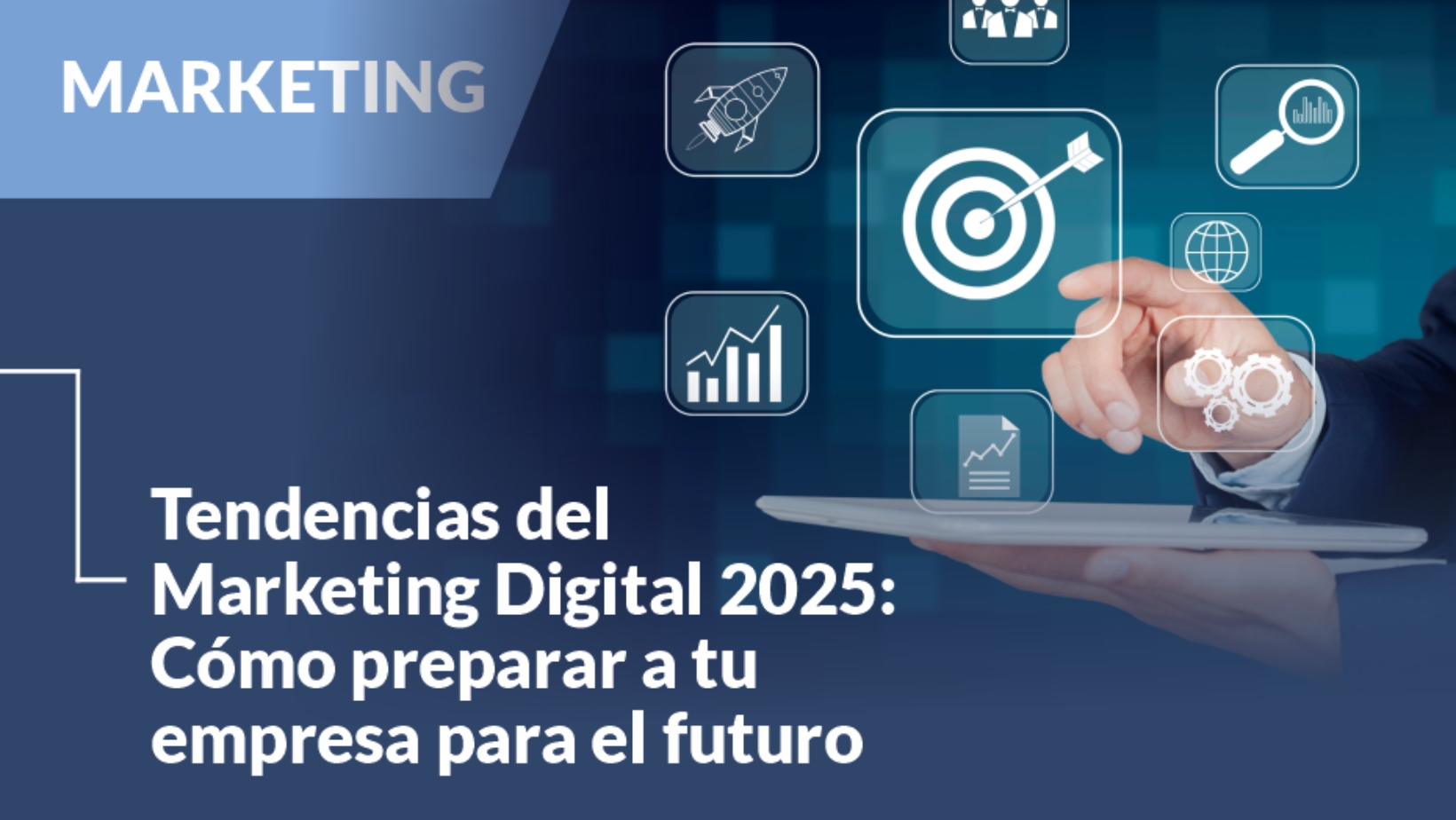 Tendencias de Marketing Digital 2025: Estrategias que Tu Empresa Debe ...